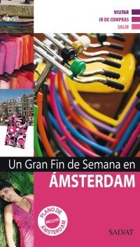 ÁMSTERDAM (UN GRAN FIN DE SEMANA EN) | 9788421685396 | VARIOS | Llibreria La Gralla | Llibreria online de Granollers