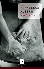 SABO MOLL | 9788497912006 | ALIERN, FRANCESCA | Llibreria La Gralla | Librería online de Granollers
