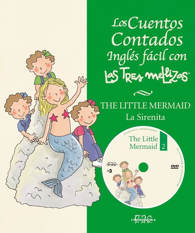 INGLES FACIL CON LAS TRES MELLIZAS. LA SIRENITA | 9788495731838 | A.A.V.V. | Llibreria La Gralla | Llibreria online de Granollers