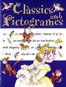 CLASSICS AMB PICTOGRAMES | 9788430555352 | SERNA, ANA | Llibreria La Gralla | Llibreria online de Granollers