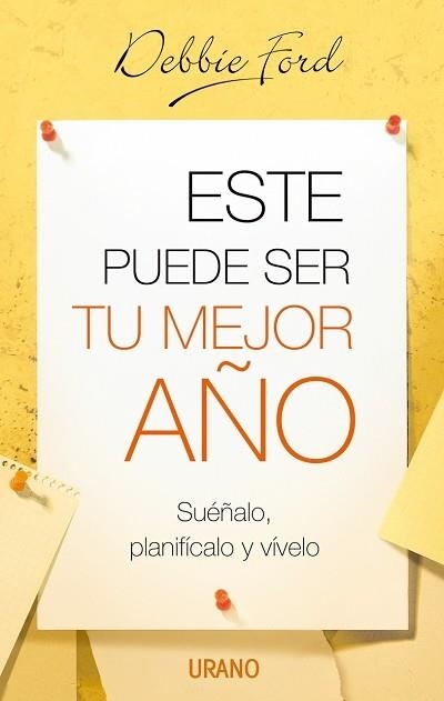 ESTE PUEDE SER TU MEJOR AÑO | 9788479536190 | FORD, DEBBIE | Llibreria La Gralla | Librería online de Granollers