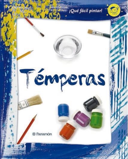 TEMPERAS (¡QUE FACIL ES PINTAR!) | 9788434228733 | VARIS | Llibreria La Gralla | Librería online de Granollers