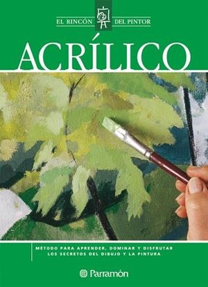 ACRILICO (EL RINCON DEL PINTOR) | 9788434227910 | VARIS | Llibreria La Gralla | Llibreria online de Granollers
