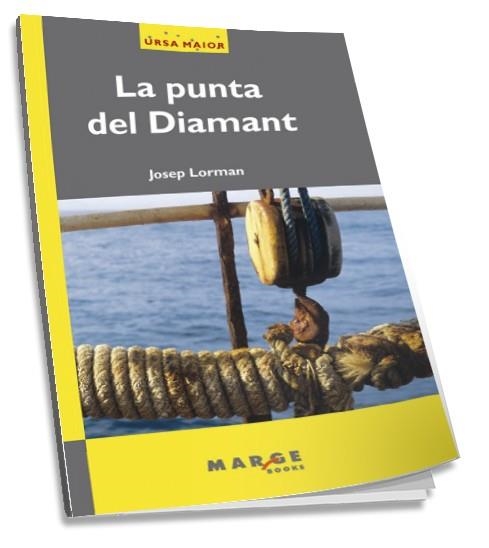 PUNTA DEL DIAMANT, LA (URSA MAIOR) | 9788486684440 | LORMAN, JOSEP | Llibreria La Gralla | Librería online de Granollers