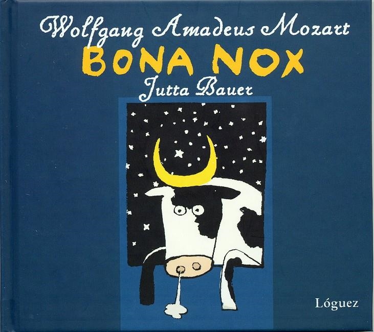 BONA NOX.WOLFANG AMADEUS MOZART | 9788489804975 | BAUER, JUTTA | Llibreria La Gralla | Librería online de Granollers