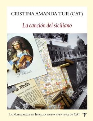 CANCIÓN DEL SICILIANO, LA | 9788493985547 | TUR, CRISTINA AMANDA | Llibreria La Gralla | Librería online de Granollers