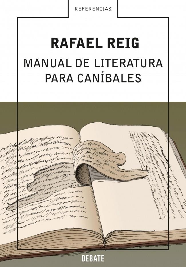 MANUAL DE LITERATURA PARA CANIBALES | 9788483066553 | REIG, RAFAEL | Llibreria La Gralla | Llibreria online de Granollers