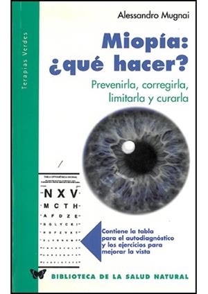 MIOPIA: ¿QUE HACER? | 9788496194830 | MUGNAI, ALESSANDRO | Llibreria La Gralla | Llibreria online de Granollers