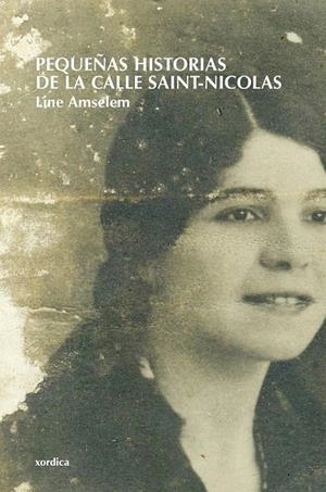 PEQUEÑAS HISTORIAS DE LA CALLE SAINT NICOLAS | 9788496457706 | AMSELEM, LINE | Llibreria La Gralla | Librería online de Granollers