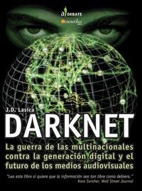 DARKNET | 9788497632393 | LASICA, J.D. | Llibreria La Gralla | Librería online de Granollers