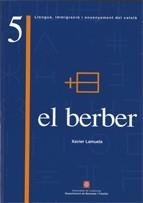 BERBER, EL | 9788439369561 | LAMUELA, XAVIER | Llibreria La Gralla | Librería online de Granollers