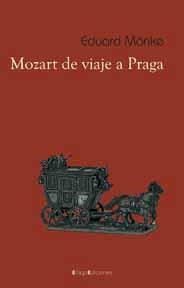 MOZART DE VIAJE A PRAGA | 9788495881908 | MORIKE, EDUARD | Llibreria La Gralla | Llibreria online de Granollers