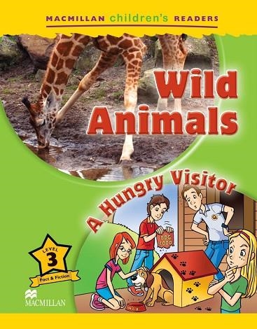 WILD ANIMALS. A HUNGRY VISITOR LEVEL 3 | 9780230404939 | AA VV | Llibreria La Gralla | Librería online de Granollers