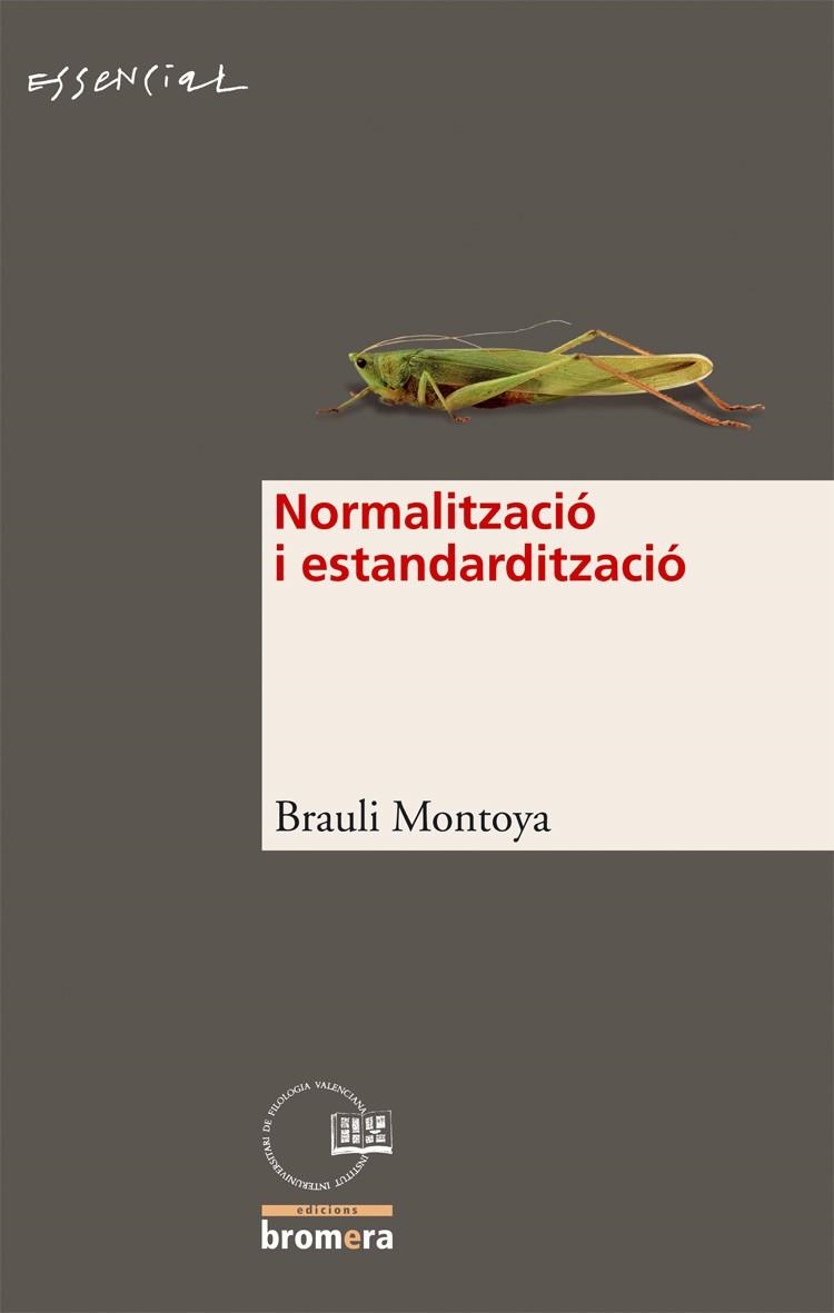 NORMALITZACIO I ESTANDARDITZACIO | 9788498240443 | MONTOYA, BRAULI | Llibreria La Gralla | Llibreria online de Granollers