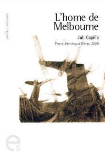HOME DE MELBOURNE, L' | 9788493484712 | CAPILLA, JULI | Llibreria La Gralla | Librería online de Granollers