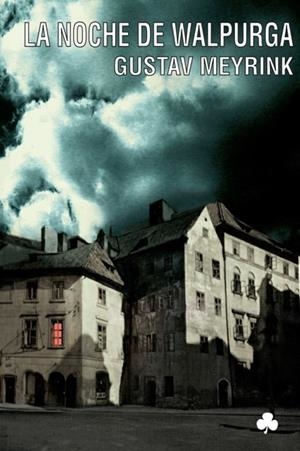 NOCHE DE WALPURGA, LA | 9788492890392 | MEYRINK, GUSTAV | Llibreria La Gralla | Librería online de Granollers