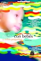 NADAR CON BEBES Y NIÑOS PEQUEÑOS | 9788480198912 | AHR, BARBARA | Llibreria La Gralla | Librería online de Granollers