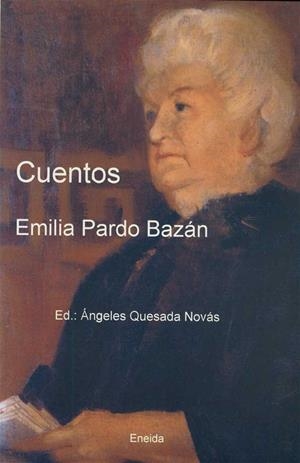 CUENTOS (EMILIA PARDO BAZAN) | 9788495427557 | PARDO BAZAN, EMILIA | Llibreria La Gralla | Librería online de Granollers