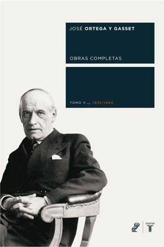 OBRAS COMPLETAS TOMO V (ORTEGA Y GASSET) | 9788430606054 | ORTEGA Y GASSET, JOSE | Llibreria La Gralla | Librería online de Granollers