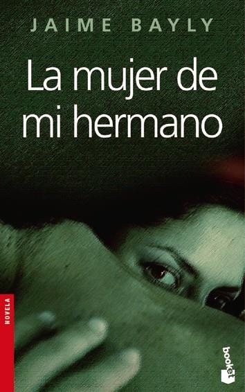 MUJER DE MI HERMANO, LA (BOOKET 2117) | 9788408067405 | BAYLY, JAIME | Llibreria La Gralla | Llibreria online de Granollers