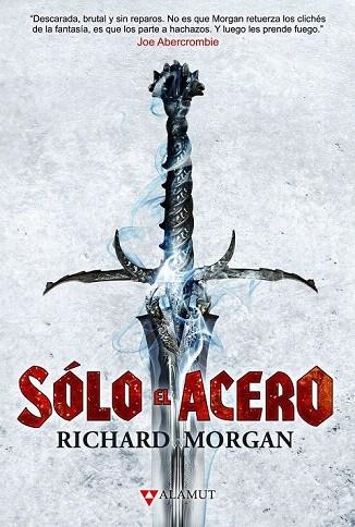 SÓLO EL ACERO | 9788498890709 | MORGAN, RICHARD | Llibreria La Gralla | Librería online de Granollers