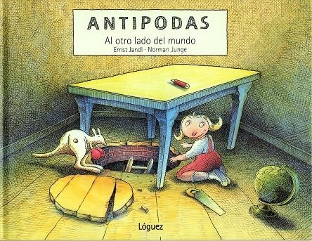 ANTIPODAS. AL OTRO LADO DEL MUNDO | 9788489804999 | JANDL, ERNST / JUNGE, NORMAN | Llibreria La Gralla | Librería online de Granollers