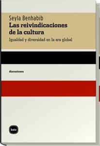 REIVINDICACIONES DE LA CULTURA, LAS | 9788460983620 | BENHABIB, SEYLA | Llibreria La Gralla | Librería online de Granollers