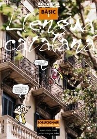SOLUCIONARI LLENGUA CATALANA BASIC 1 BARCANOVA | 9788448918729 | ABELLO VILELLA, XAVIER / RODRIGUEZ RUBIO, JUDITH | Llibreria La Gralla | Librería online de Granollers