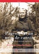 PAGESOS EN UN MON DE CANVIS | 9788484240709 | SORONELLAS MASDEU, MONTSERRAT | Llibreria La Gralla | Librería online de Granollers