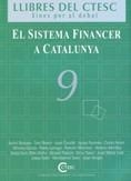 SISTEMA FINANCER A CATALUNYA, EL 9 | 9788439370093 | BOIXASA, JACINT I D'ALTRES | Llibreria La Gralla | Llibreria online de Granollers