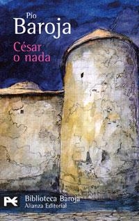 CESAR O NADA (BA 0378) | 9788420660295 | BAROJA, PIO | Llibreria La Gralla | Librería online de Granollers