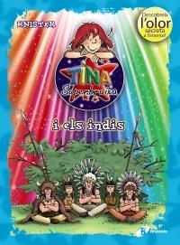 TINA SUPERBRUIXA I ELS INDIS (NOVA EDICIO AMB OLOR SECRET) | 9788499064208 | KNISTER | Llibreria La Gralla | Llibreria online de Granollers