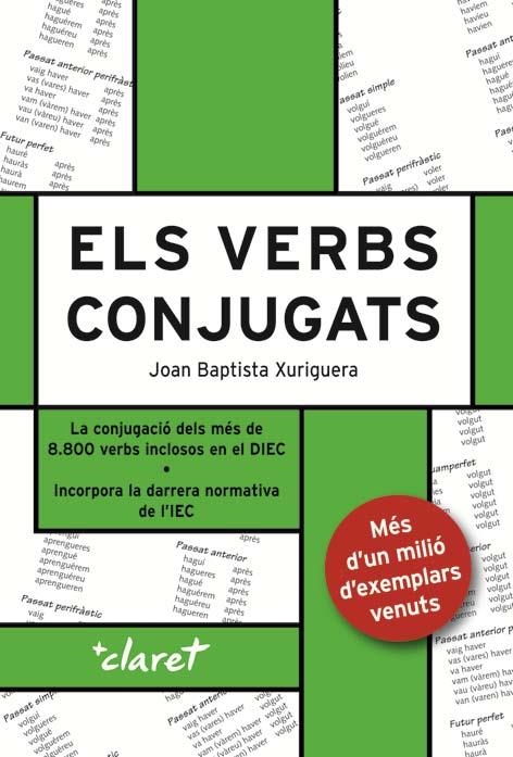 VERBS CONJUGATS, ELS | 9788482978932 | XURIGUERA, JOAN BAPTISTA | Llibreria La Gralla | Librería online de Granollers