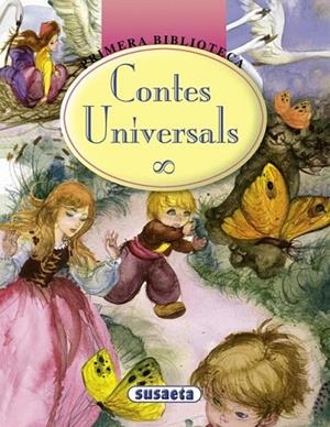 CONTES UNIVERSALS (PRIMERA BIBLIOTECA) | 9788430556229 | SUSAETA, EQUIP | Llibreria La Gralla | Librería online de Granollers