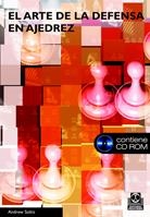 ARTE DE LA DEFENSA EN AJEDREZ, EL | 9788480198783 | SOLTIS, ANDREW | Llibreria La Gralla | Librería online de Granollers