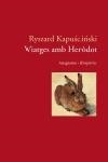VIATGES AMB HERODOT | 9788497871686 | KAPUSCINSKY, RYSZARD | Llibreria La Gralla | Librería online de Granollers