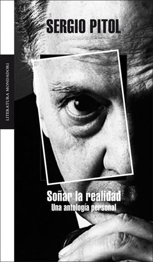 SOÑAR LA REALIDAD | 9788439720157 | PITOL, SERGIO | Llibreria La Gralla | Librería online de Granollers