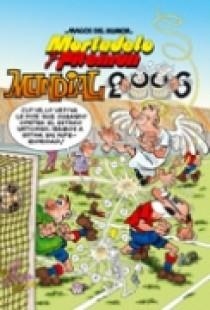 MUNDIAL 2006. MORTADELO Y FILEMON (MAGOS DEL HUMOR 110) | 9788466627511 | IBAÑEZ TALAVERA, FRANCISCO | Llibreria La Gralla | Llibreria online de Granollers