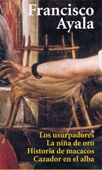 USURPADORES, LOS / LA NIÑA DE ORO (ESTOIG 4 VOLS) | 9788420699349 | AYALA, FRANCISCO | Llibreria La Gralla | Llibreria online de Granollers