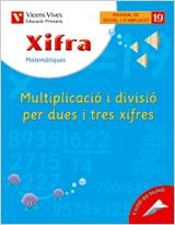Q.  XIFRA MATEMATIQUES 19 PRIMARIA REFORÇ I AMPLIACIO | 9788431681005 | AAVV | Llibreria La Gralla | Librería online de Granollers