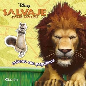 SALVAJE THE WILD. COLOREO CON PEGATINAS | 9788439203421 | DISNEY | Llibreria La Gralla | Librería online de Granollers