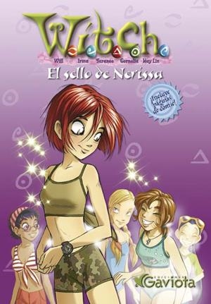 SELLO DE NERISSA, EL (WITCH) | 9788439213079 | A.A.V.V. | Llibreria La Gralla | Librería online de Granollers