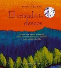 CRISTAL DE LOS DESEOS, EL | 9788497772556 | KRUPPA, HANS | Llibreria La Gralla | Librería online de Granollers