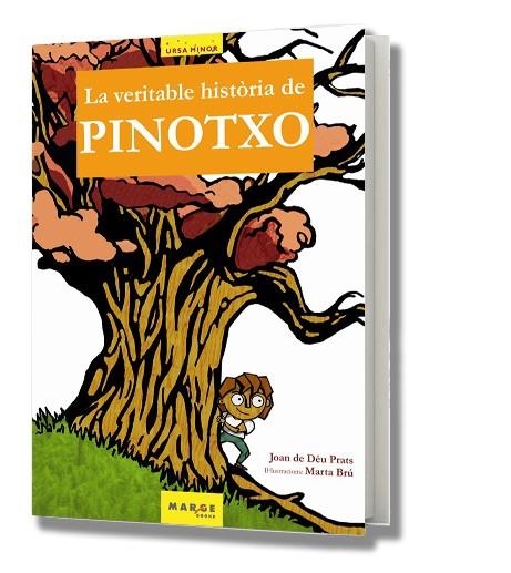 VERITABLE HISTORIA DE PINOTXO, LA (URSA MINOR) | 9788486684419 | DE DEU PRATS, JOAN / BRU, MARTA | Llibreria La Gralla | Librería online de Granollers