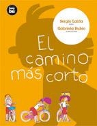 CAMINO MAS CORTO, EL (PRIMEROS LECTORES 1) | 9788493482657 | LAIRLA, SERGIO | Llibreria La Gralla | Librería online de Granollers