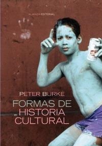 FORMAS DE HISTORIA CULTURAL | 9788420647753 | BURKE, PETER | Llibreria La Gralla | Llibreria online de Granollers