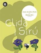 CLIDA I SIRU (PRIMERS LECTORS 2) | 9788493482688 | PRATS, JOAN DE DEU | Llibreria La Gralla | Librería online de Granollers