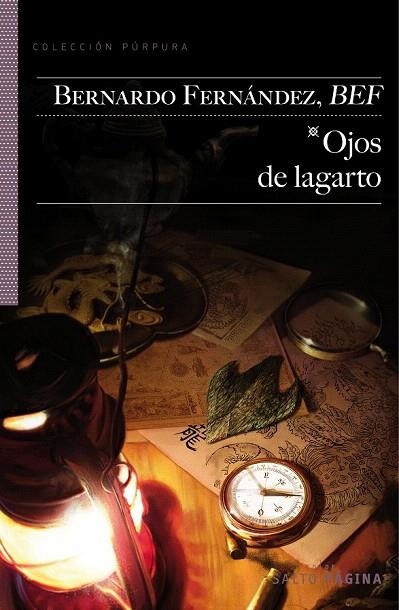 OJOS DE LAGARTO (PÚRPURA) | 9788415065340 | FERNÁNDEZ, BERNARDO | Llibreria La Gralla | Llibreria online de Granollers