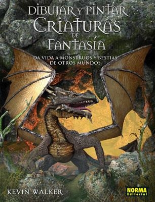 DIBUJAR Y PINTAR CRIATURAS DE FANTASIA | 9788498144383 | WALKER, KEVIN | Llibreria La Gralla | Llibreria online de Granollers