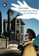 MISTERI DEL CARRER DE LES GLICINES, EL (GRANS LECTORS 2) | 9788483430026 | PRADAS, NURIA | Llibreria La Gralla | Librería online de Granollers